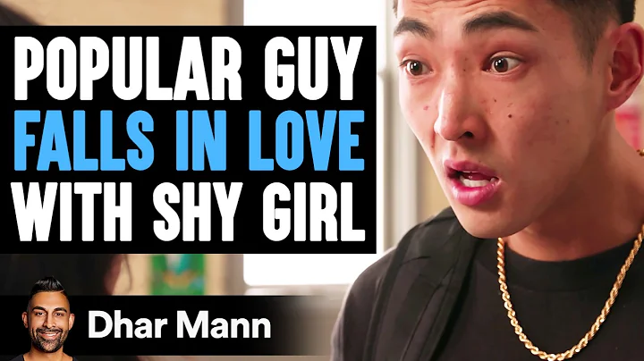 Popular Guy FALLS IN LOVE With SHY GIRL | Dhar Mann Studios - DayDayNews