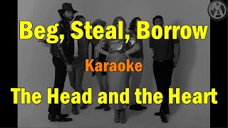 The Head and the Heart - Beg, Steal, Borrow (karaoke) [instrumental w/lyrics]