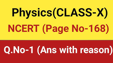 Q.1 (Page No. 168 NCERT) Physics||Light Class 10||Reflection and Refraction of light.