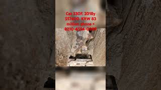 Cat 330F. 2018y $57600. KRW 83 million phone   8210-4554-0089