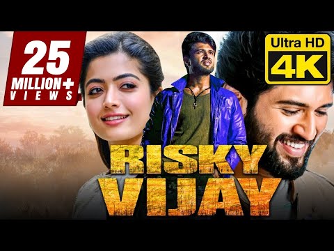 RISKY VIJAY - रिस्की विजय (4K ULTRA HD) Romantic Superhit Full Movie | Vijay Devarakonda, Rashmika