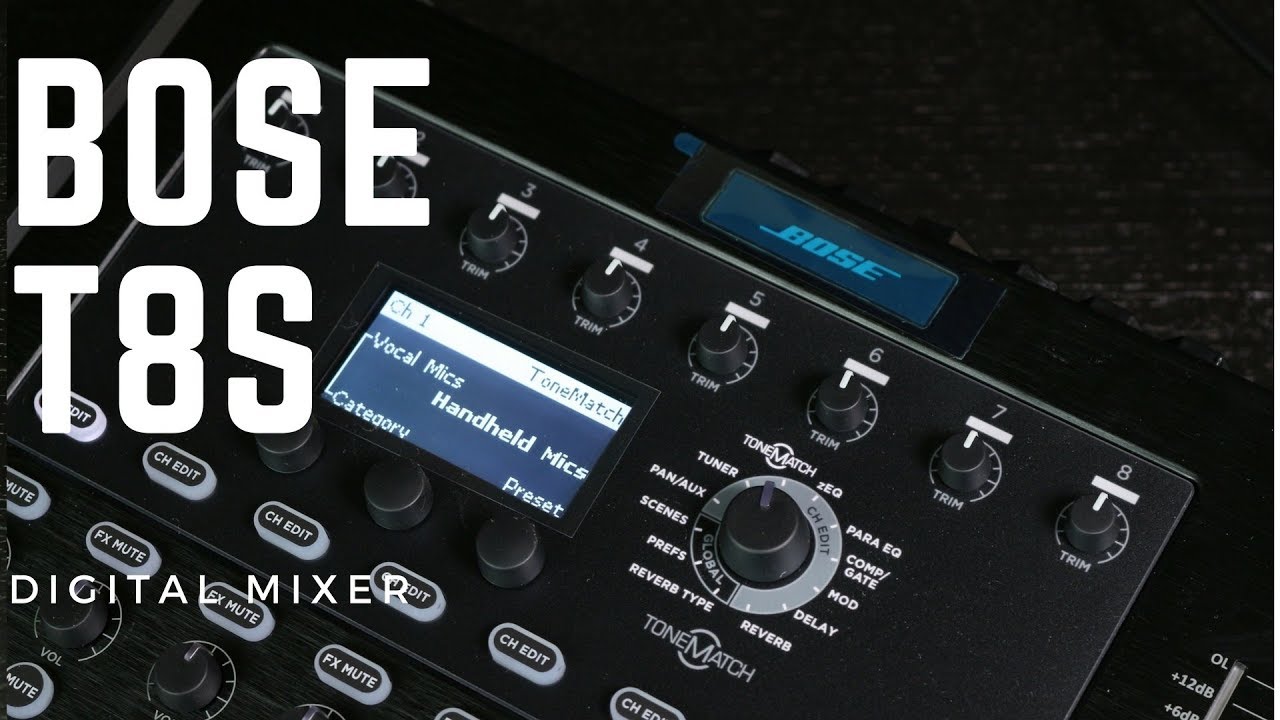 Bose T8S ToneMatch Digital Mixer - YouTube