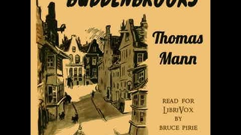 Buddenbrooks by Thomas Mann read by Bruce Pirie Part 3/5 | Full Audio Book