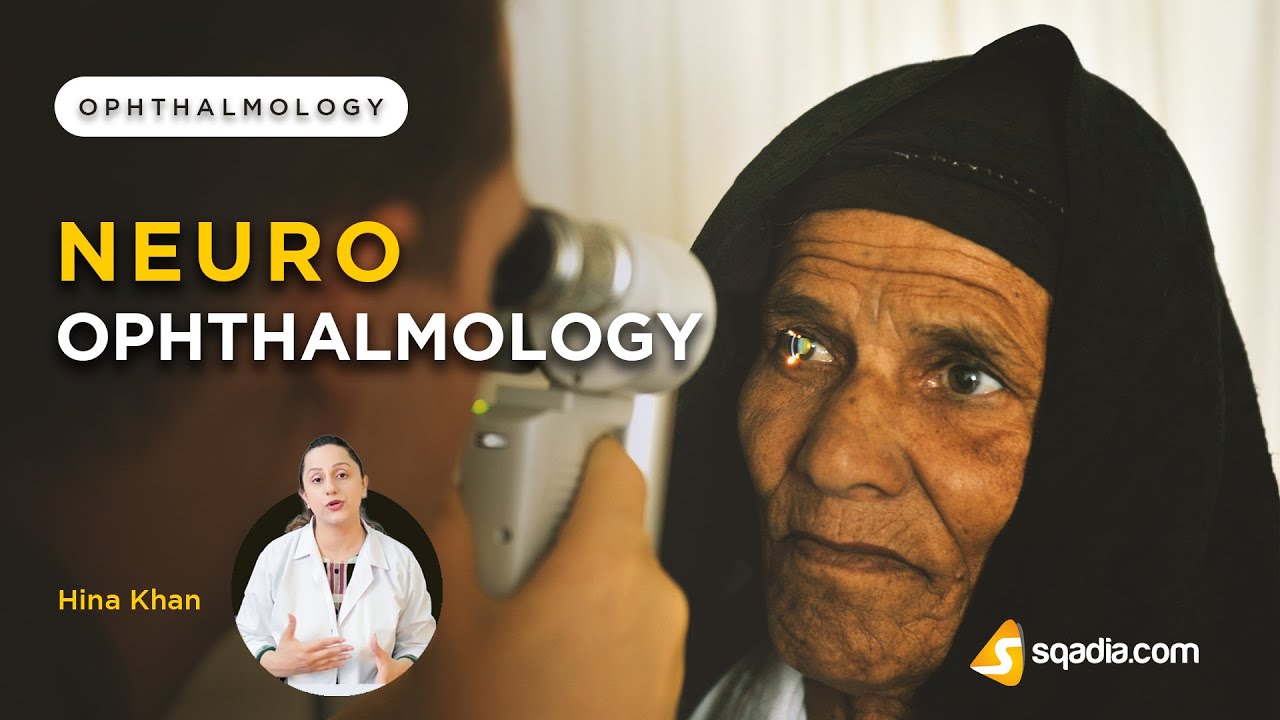 Neuro-Ophthalmology | Introduction