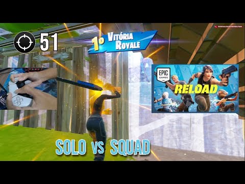 51 KILLS SOLO X SQUAD RELOAD - HANDCAM - FORTNITE - YouTube