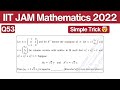 IIT JAM Mathematics 2022 Question 53 | Matrix & Vector Relations | Linear Algebra
