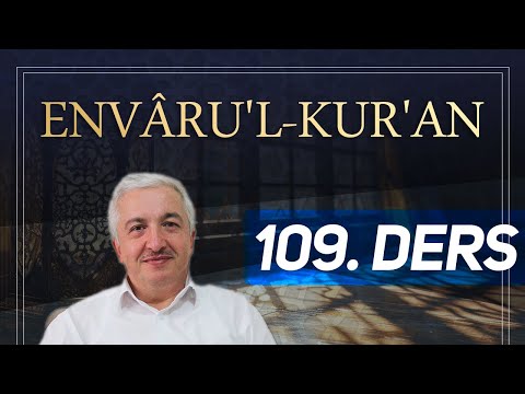 Envâru'l-Kur'ân 109. Ders [Yâsîn Suresi 66-83. Ayetler] - Prof.Dr. Mehmet Okuyan