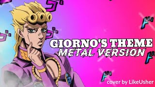 JoJo's Bizarre Adventure:Giorno's Theme. Metal version. cover by LikeUsher.