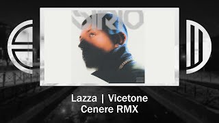 Cenere RMX (Lazza, Vicetone)