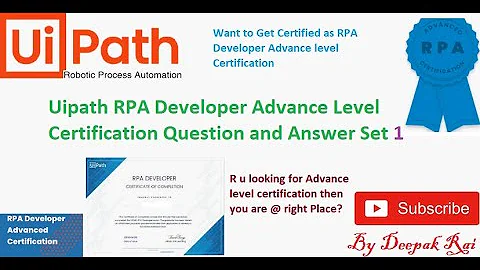 Uipath RPA Developer Advance Level Certification Question and Answer | RPA Certification