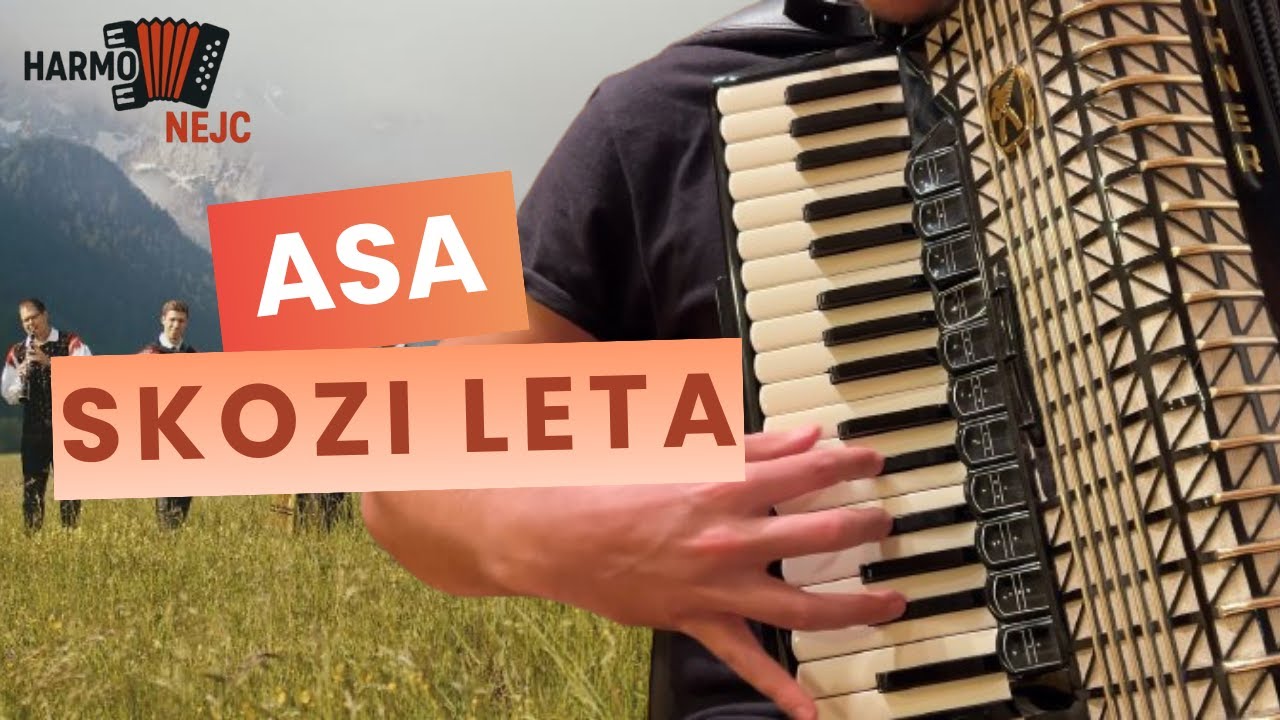 Skozi leta - Ansambel Saša Avsenika (HarmoNejc) - spremljava na klavirsko harmoniko