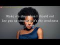 Etana - Weakness In Me (lyrics)