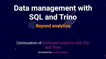 Data management with SQL and Trino