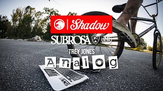 Trey Jones "Analog" 2020 - SHADOW X SUBROSA