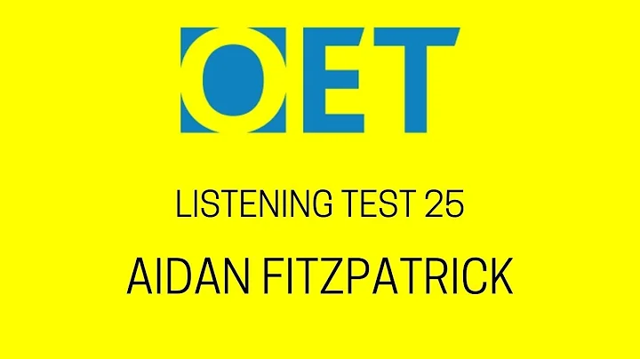 Aidan Fitzpatrick OET 2.0 online listening test wi...