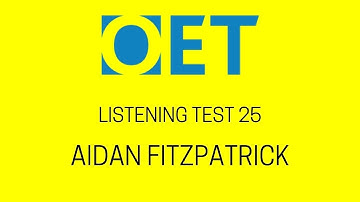 Aidan Fitzpatrick OET 2.0 online listening test with answers OET 2.0 online classroom.