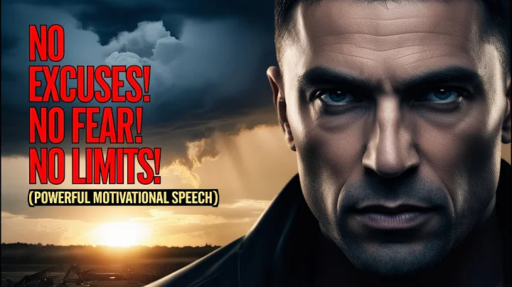 No Excuses! No Fear! No Limits! Its Time to Rise (Powerful Motivational Speech)