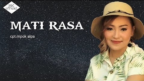 MATI RASA"MPOK ALPA"(OFFICIAL VIDEO LIRIK)