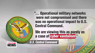 U.S. Central Command′s Twitter, YouTube accounts hacked by pro-IS group   자칭 IS