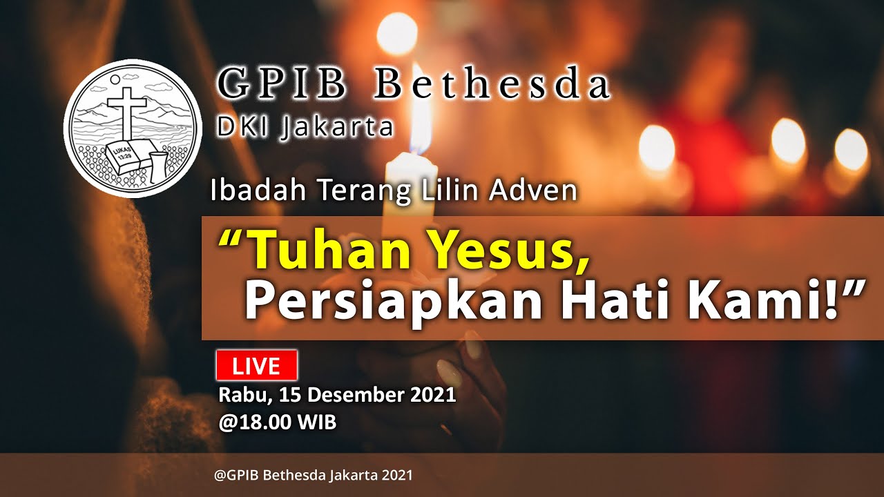 Ibadah Terang Lilin Adven (15 Desember 2021)