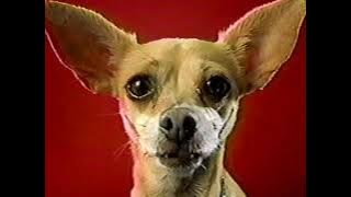 Taco Bell Chihuahua Commercials