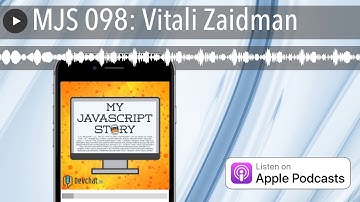 MJS 098: Vitali Zaidman