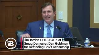 Jim Jordan FIRES BACK at Anti Free Speech Democrat