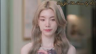 Only You The Series Ep 8 (3) - Multi Sub