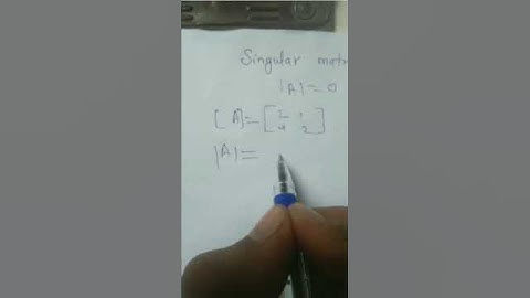 #matrix #singularmatrix #identitymatrix #nonsingularmatrix #matrices