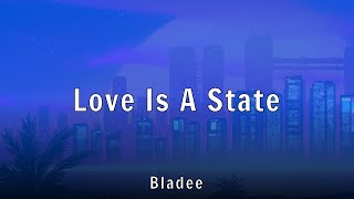 Bladee - Love Is A State (Lyrics)
