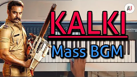 Kalki Mass BGM