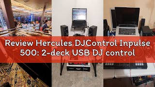 Review Hercules DJControl Inpulse 500: 2-deck USB DJ controller for Serato DJ and DJUCED (included)