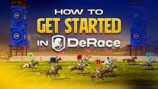 How to Get Started with DeRace: Your Guide to NFT Horse Racing Adventure