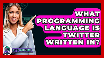 What Programming Language Is Twitter Written In? - Next LVL Programming