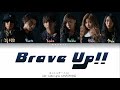 lol (エルオーエル)- brave up!! feat. DJ KOO (Coded Lyrics KAN/ROM/ENG)