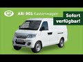 Ari 901 kastenwagen nur 440 eur auf 100 km 260 km reichweite 100kmh 900 kg  sofort verfgbar