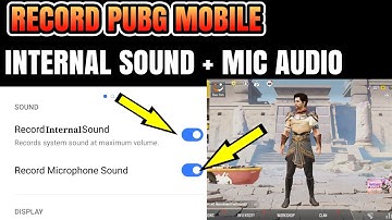 How to Record PubgMobile on Android With Internal sound + mic audio in Pubg New Trick to Record