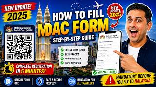 How to Fill Malaysia Digital Arrival Card (MDAC) Form 2025 🇲🇾 | Avoid Common Mistakes