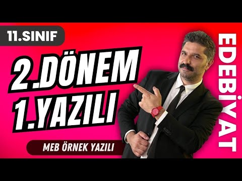 11.Sınıf 2.Dönem 1.Yazılı Soruları / MEB Ortak Sınav Soruları / 11.Sınıf Türk Dili ve Edebiyatı