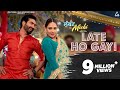 Late ho gayi  preet harpal  mandy takhar gurlez akhtar  lukan michi  new punjabi movie song