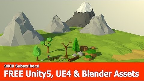 Free Game Assets for Unity 5, Blender & UE4 : 9000 Subscribers