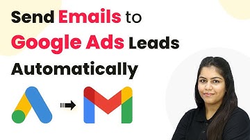 Send Emails to Google Ads Leads Automatically