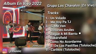 Grupo Los Chavalos | Album En Vivo 2022 (Proximamente)