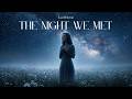 The Night We Met -   (Ethereal Folk Cover) | Cinematic Night Vibes