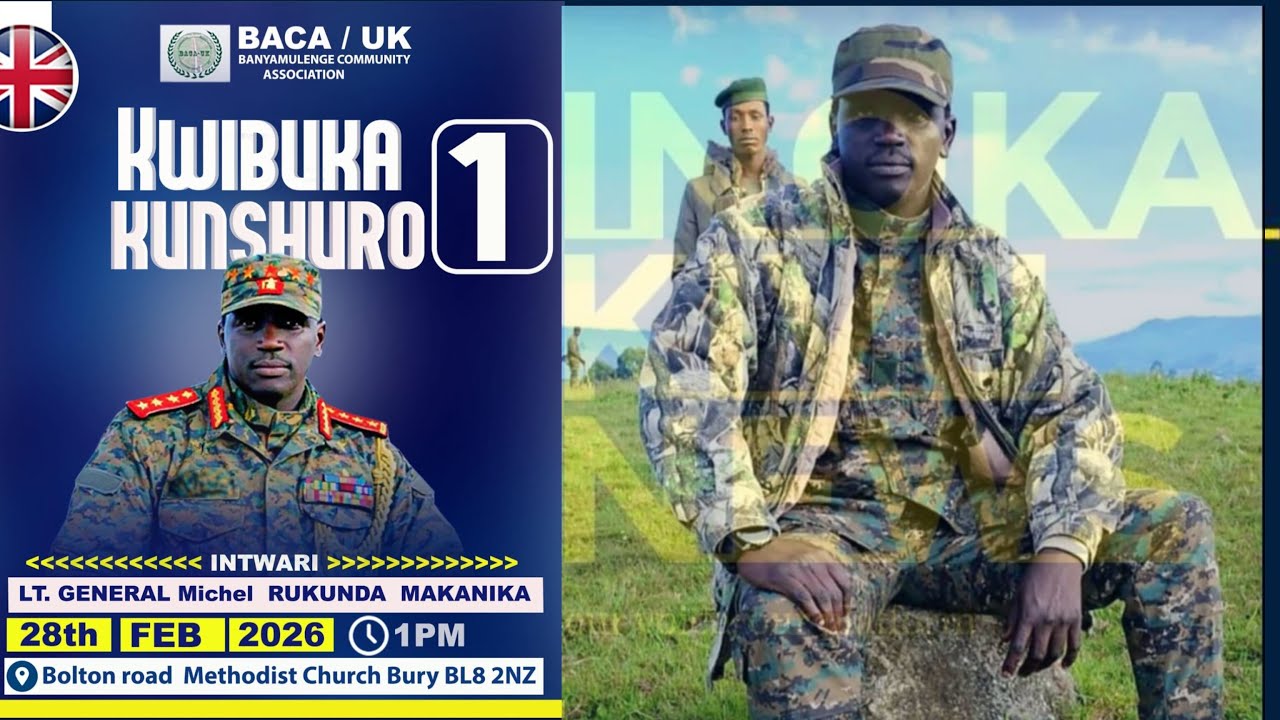 UK/MANCHESTER MU MUHANGO WO KWIBUKA INTWARI YACU LT.GEN MAKANIKA RUKUNDA MCHEL KUNCURO YA 1