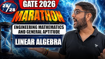GATE 2026 Abhyas Batch: Marathon for  Linear Algebra Masterclass by GC Sir