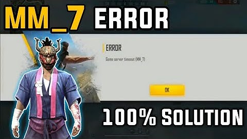 (100% Solution) Game server timeout - MM_7 error in free fire | Solve mm7 problem in free fire