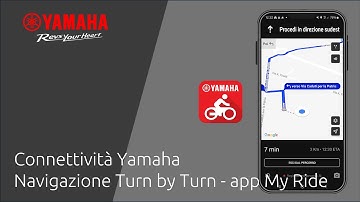 Yamaha Connectivity: Turn-by-turn navigation via the My Ride app (IT)