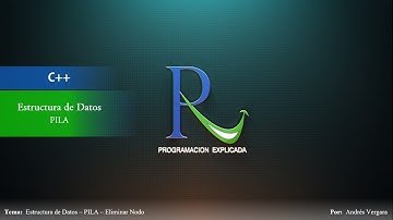 Estructura de datos en C++ - PILA - Parte 4 - Eliminar Nodo
