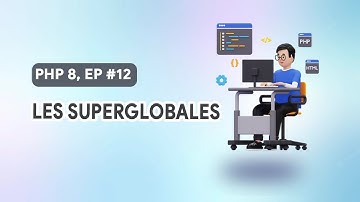PHP 8 Pour débutants #12 Les variables Superglobales Tuto français #web #php #drcmind